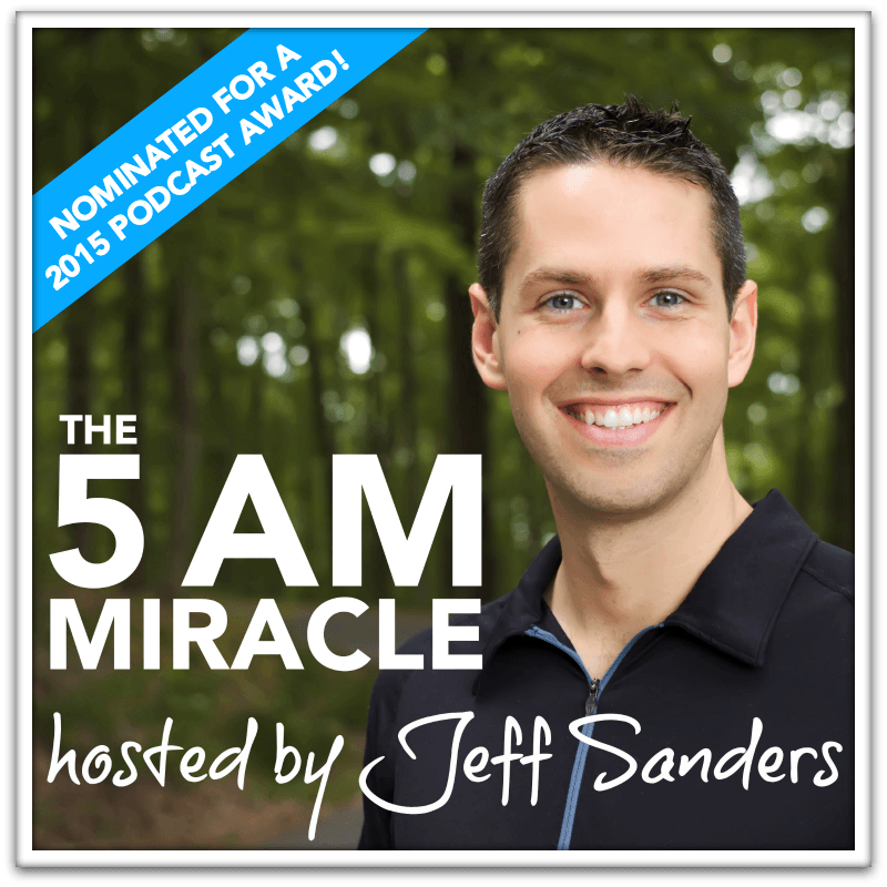 5 am miracle podcast