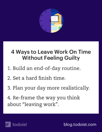 4 ways to leave on time