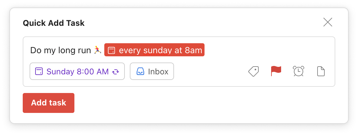 Todoist's Quick Add with recurring task "Do my long run every sunday at 8am"