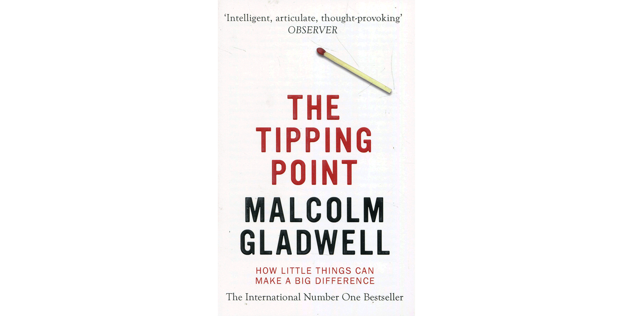 Doist Reading List The Tipping Point: How Little Things Can Make a Big Difference - Malcolm Gladwell