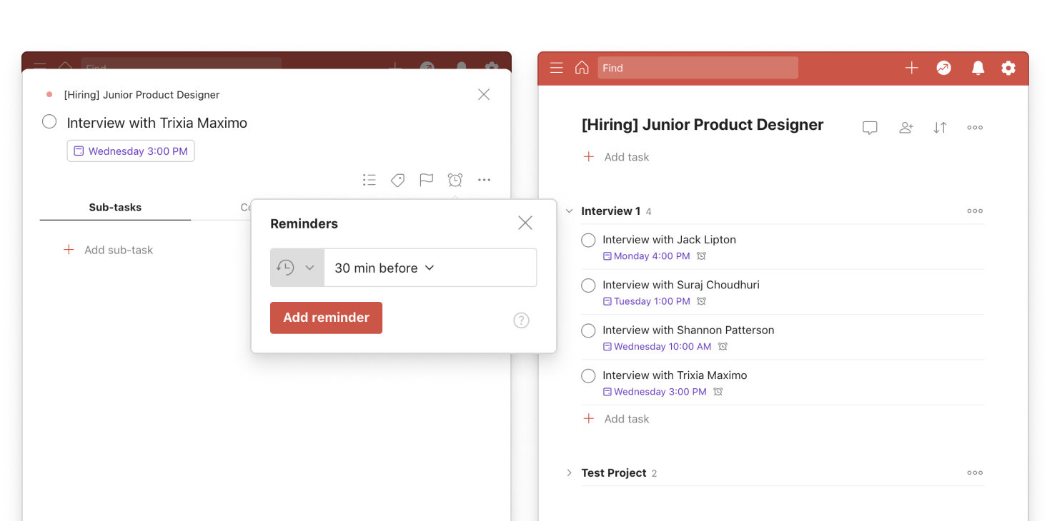 todoist for managers Use Reminders for Interview Tasks within a “Interview” Section of a Project